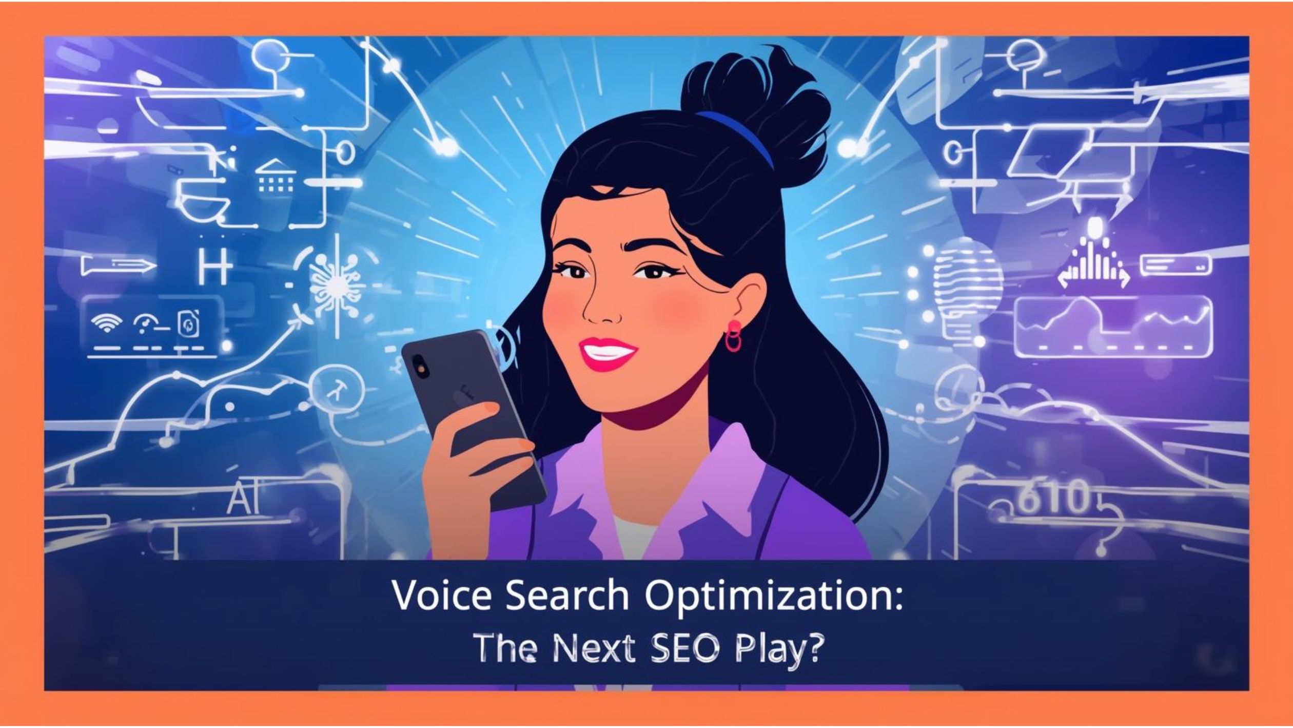 Voice Search Optimization: The Next Big SEO Play